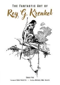 The Fantastic Art of Roy G. Krenkel