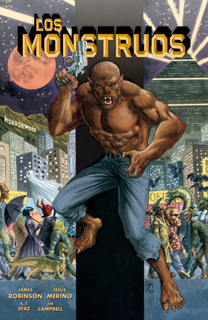 Los Monstruos by James Robinson