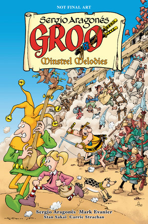 Groo: Minstrel Melodies by Sergio Aragones and Mark Evanier