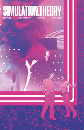 Simulation Theory by Curt Pires