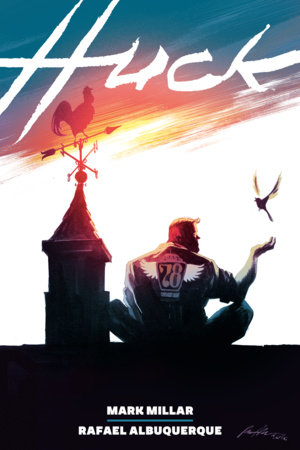 Huck Library Edition by Mark Millar