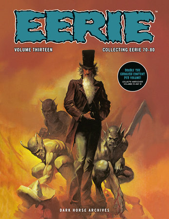 Eerie Archives Volume 13 (Double-Sized Volume) by Howard Chaykin and Bill Dubay