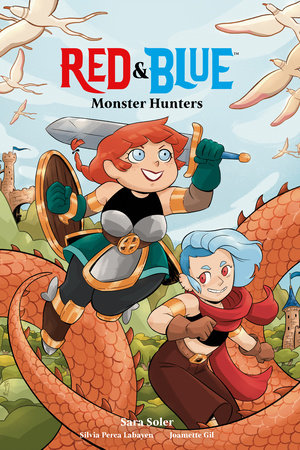 Red & Blue: Monster Hunters by Sara Soler
