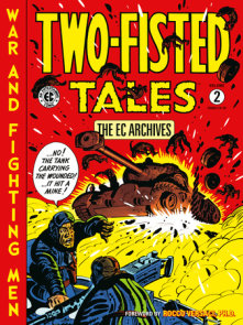 The EC Archives: Two-Fisted Tales Volume 2