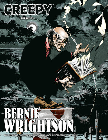 Creepy Presents Bernie Wrightson by Bernie Wrightson, Various Artists