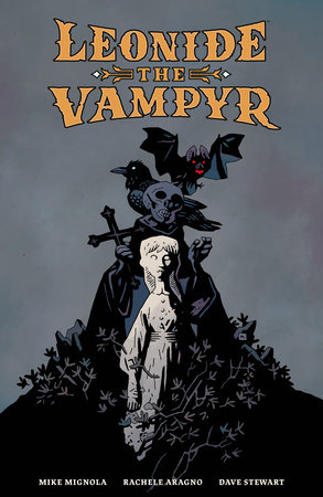 Leonide the Vampyr by Mike Mignola