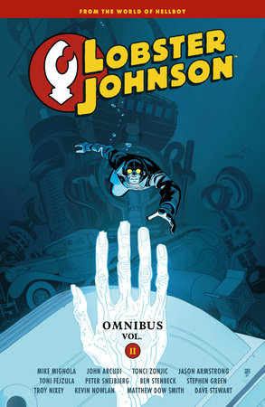 Lobster Johnson Omnibus Volume 2 by Mike Mignola and John Arcudi