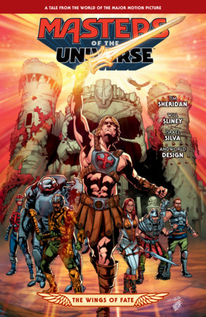 He-Man and the Masters of the Universe: The Wings of Fate by Tim Sheridan