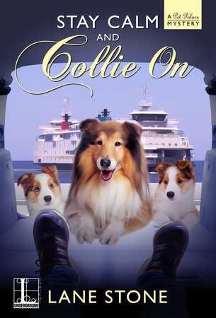 Stay Calm and Collie On by Lane Stone