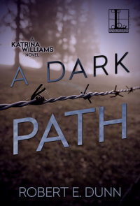 A Dark Path