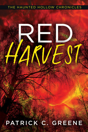 Red Harvest by Patrick C. Greene