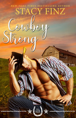 Cowboy Strong by Stacy Finz