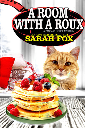 A Room with a Roux by Sarah Fox