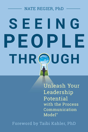 Seeing People Through by Nate Regier, PhD