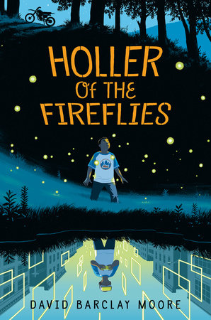Holler of the Fireflies by David Barclay Moore