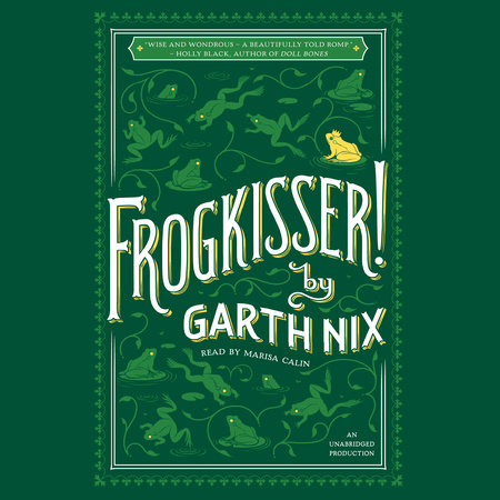 Frogkisser! by Garth Nix