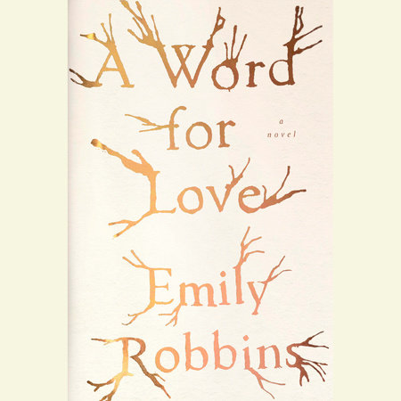 A Word for Love by Emily Robbins