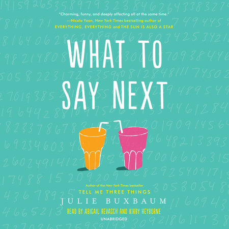 What to Say Next by Julie Buxbaum
