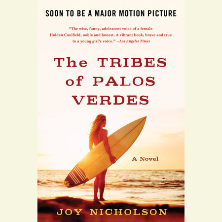 The Tribes of Palos Verdes by Joy Nicholson
