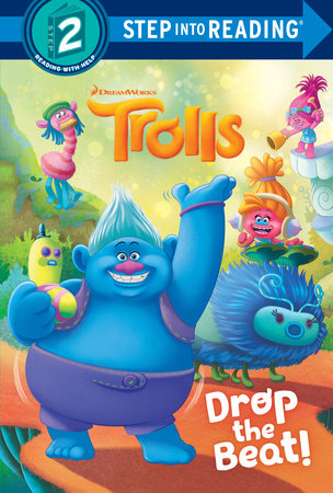 Drop the Beat! (DreamWorks Trolls) by David Lewman