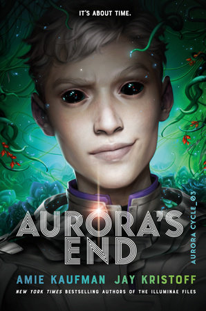 Aurora's End by Amie Kaufman, Jay Kristoff: 9781524720919