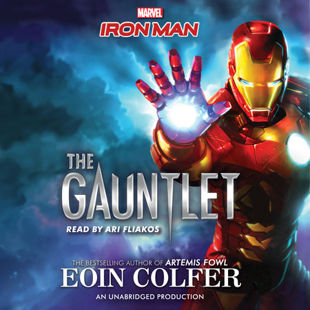 Iron Man:: The Gauntlet by Eoin Colfer
