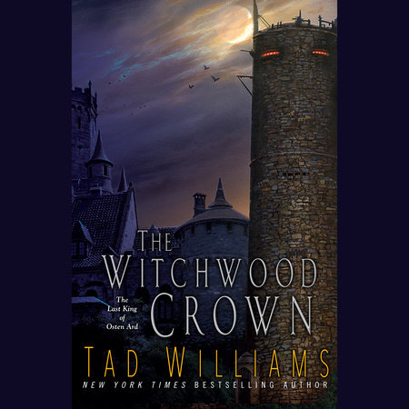 The Witchwood Crown by Tad Williams