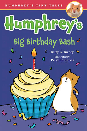 Humphrey's Big Birthday Bash by Betty G. Birney