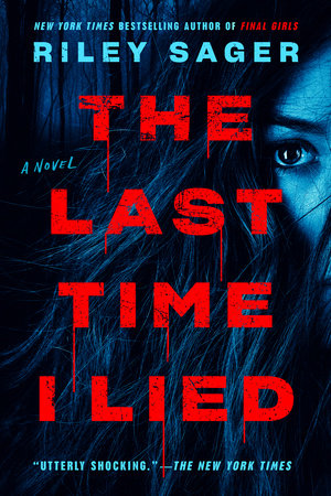 The Last Time I Lied by Riley Sager