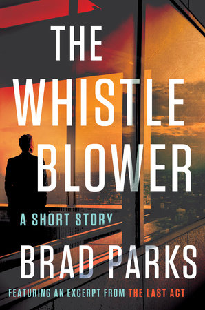 The Whistleblower by Brad Parks
