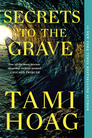Secrets to the Grave by Tami Hoag
