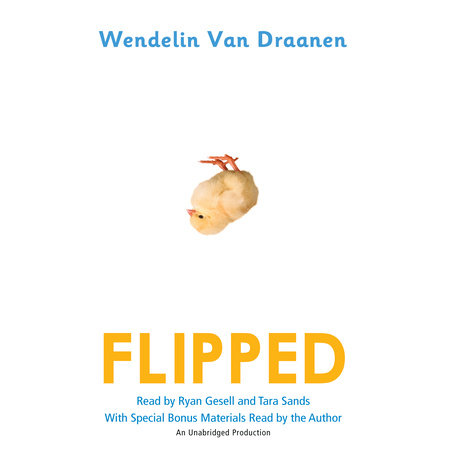 Flipped by Wendelin Van Draanen