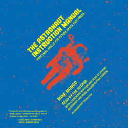 The Astronaut Instruction Manual