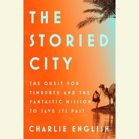 The Storied City by Charlie English