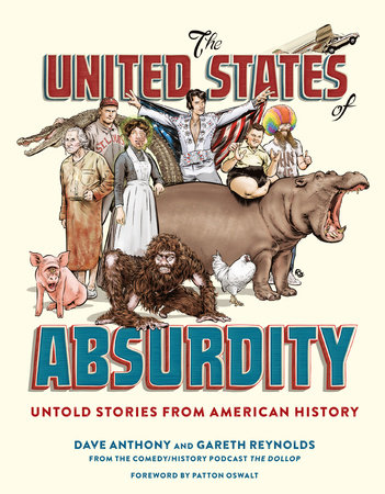 The United States of Absurdity by Dave Anthony and Gareth Reynolds