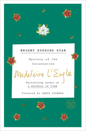 Bright Evening Star by Madeleine L'Engle