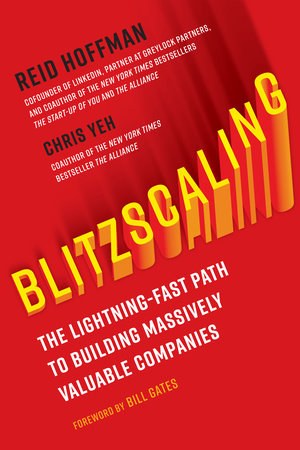 Blitzscaling by Reid Hoffman and Chris Yeh