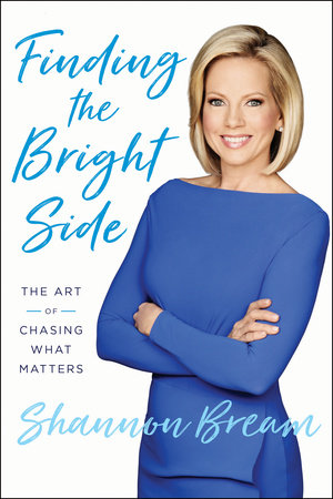Finding the Bright Side by Shannon Bream