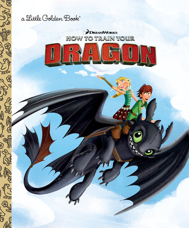 DreamWorks How to Train Your Dragon by Devra Newberger Speregen