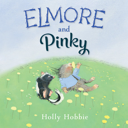 Elmore and Pinky by Holly Hobbie