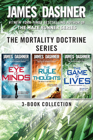 The Mortality Doctrine Series: The Complete Trilogy by James Dashner