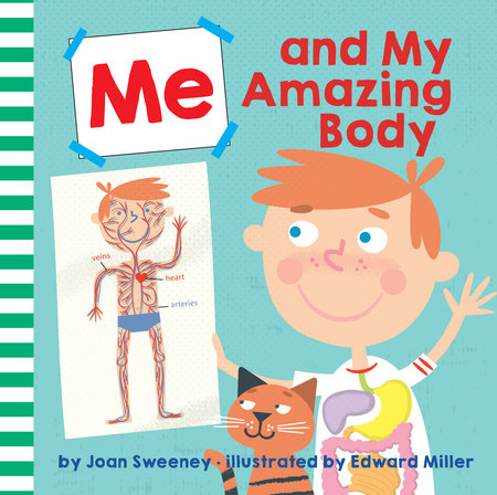 Me and My Amazing Body by Joan Sweeney