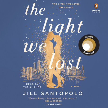 The Light We Lost by Jill Santopolo