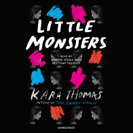 Little Monsters by Kara Thomas