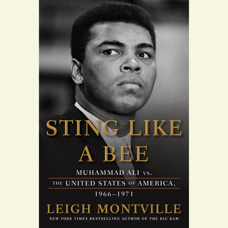 Sting Like a Bee by Leigh Montville