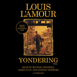 Yondering (Louis L'Amour's Lost Treasures)