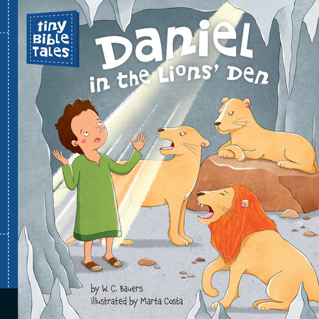 Daniel in the Lions' Den by W. C. Bauers