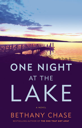 One Night at the Lake by Bethany Chase