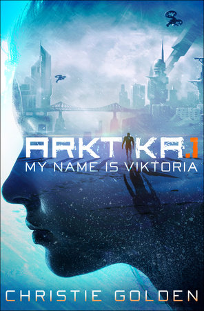 ARKTIKA.1 (Short Story) by Christie Golden