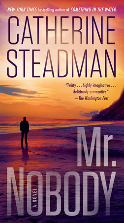 Mr. Nobody by Catherine Steadman
